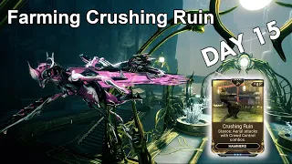 Playing Warframe Everyday Until I Get The Crushing Ruin Stance Mod - Day 15