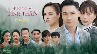 Hương Vị Tình Thân P.2 - Tập 1 | Cô nàng ngổ ngáo bất ngờ hội ngộ tình cũ, quá khứ đau đớn lại ùa về