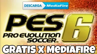 COMO DESCARGAR PES 6 POR MEDIAFIRE!