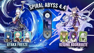 Spiral Abyss 4.4 - C4 Ayaka Freeze & C5 Keqing Aggravate | Genshin Impact
