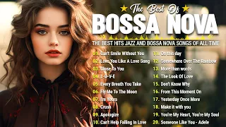 Best Bossa Nova 2023🌈Greatest Hits Bossa Nova Covers of Popular Songs 🎼