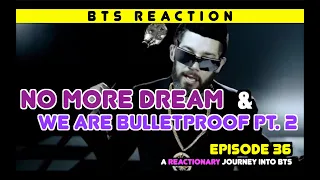 Director Reacts - Episode 36 - 'No More Dream’ & ‘We Are Bulletproof pt. 2’
