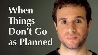 Lesson 8: When Things Don’t Go as Planned
