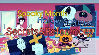 Spooky Month Hollow Sorrows Secrets And References (that i found)