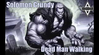 Solomon Grundy Tribute