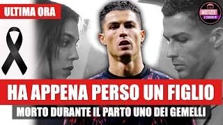 Ronaldo ha appena perso un figlio: morto durante il parto uno dei gemelli - il triste messaggio