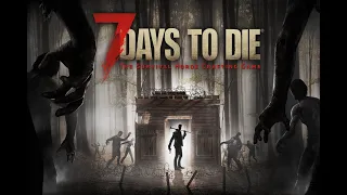 7 Days To Die Прохождение С Модом Undead Legacy # 49