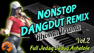 NONSTOP DJ REMIX DANGDUT FULL RHOMA IRAMA PALING SANTAI BASS MANTAP Vol.2