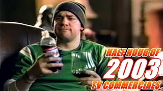 Half Hour of 2003 TV Commercials - 2000s Commercial Compilation #5