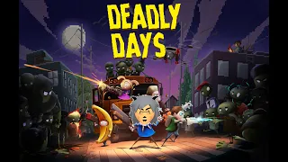 Deadly Days HONEST REVIEW