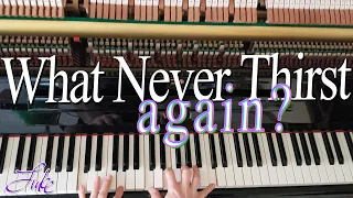 What Never Thirst Again (Melodies of Praise #174)May Agnew Stephens • piano hymn played by Luke Wahl