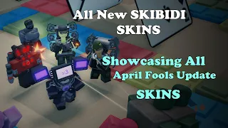 Showcasing ALL NEW SKIBIDI Skins In TDS || Tower Defense Simulator