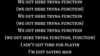 E-40 Ft. YG, Problem & IamSu - Function (Lyrics)