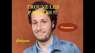 Trouve les paroles [Spécial Vianney] ♪♪♪☺