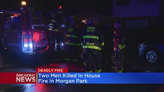 Two men killed in house fire in Morgan Park