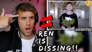 REN & I WERE DISSED?! | Rapper Reacts to Ren - Dumb King Come (My Response)