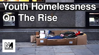The Rising Levels Of Homelessness Among Young People