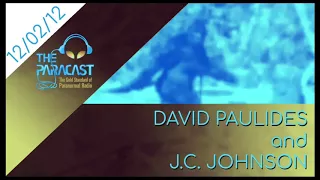 The Paracast: December 2, 2012 — David Paulides and J.C. Johnson