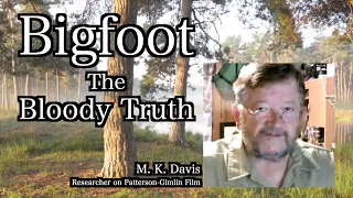 Bigfoot The Bloody Truth