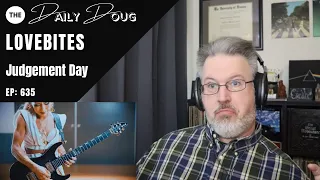 Classical Composer Reaction/Analysis to LOVEBITES: Judgement Day | The Daily Doug (Ep. 635)