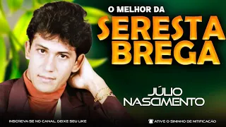 Júlio Nascimento Em Ritmo De Seresta Vol.2