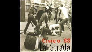 Civico 88 - La Strada (FULL ALBUM)