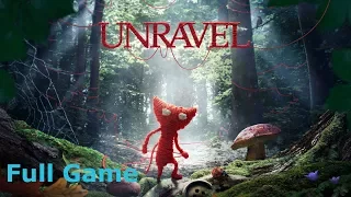 Unravel walkthrough Full game 1080p