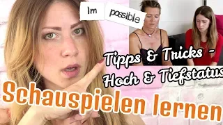 Schauspielen lernen- Emotionen darstellen durch Hoch & Tiefstatus/ Schauspiel Übung