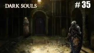 Dark Souls. Серия 35 [Кристальный грот]