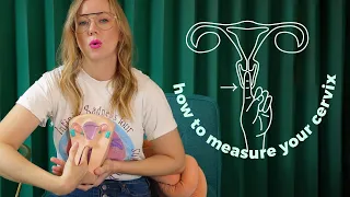 How to Measure Your Cervix | Guide to Choosing Your Cup