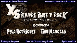 18vo programa  3ra temporada 2024   XSIEMPRE BLUES Y ROCK