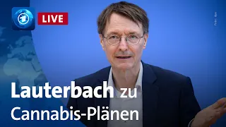 Live: Lauterbauch zur geplanten Teil-Legalisierung von Cannabis