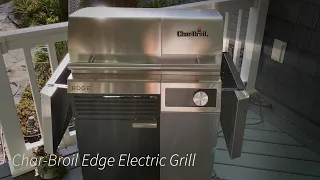 Char-Broil Edge Electric Grill - First Impressions