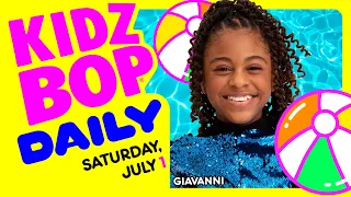 KIDZ BOP Daily - Saturday, July 1, 2023