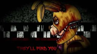 [dc2/fnaf] They'll Find You Collab part 7