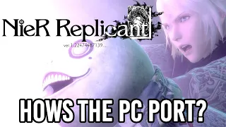 NieR Replicant PC Port Review. Did Square Finally Learn their lesson?