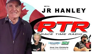 Jr Hanley Canadian Legend Race Time Radio - 2023 Interview