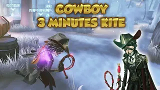 Cowboy 3 Minutes Kite | Identity V | 第五人格 | 제5인격 | アイデンティティV | Cowboy