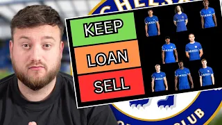 CHELSEA KEEP SELL LOAN | WHO SHOULD LEAVE CHELSEA?