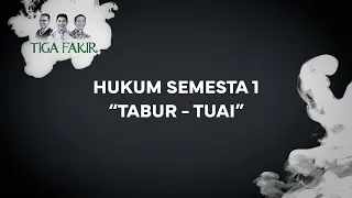 #Eps17 l Hukum Semesta 1 : Tabur - Tuai