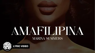 “AMAFILIPINA” - Marina Summers (Official Lyric Video)