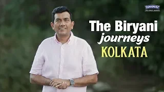 The Biryani Journey of Kolkata | Kolkata Ki Biryani | Sanjeev Kapoor Khazana