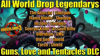 Borderlands 3 | All New World Drop Legendarys inside the Guns, Love and Tentacles DLC | Full Guide