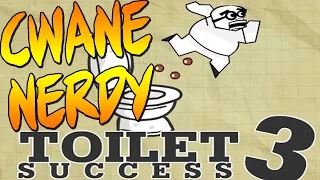 CWANE NERDY - SRANIE NERDÓW! [Toilet Success 3]