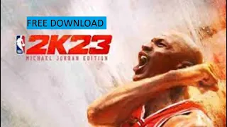 NBA 2K23 Download 📱 Guide Get NBA 2K23 Free on Mobile Phone (NEW DOWNLOAD 2023)