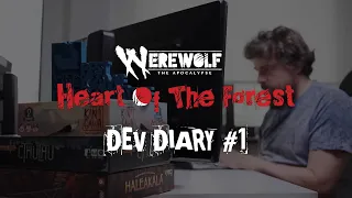 Werewolf: The Apocalypse - Heart of the Forest | DEV DIARY #1