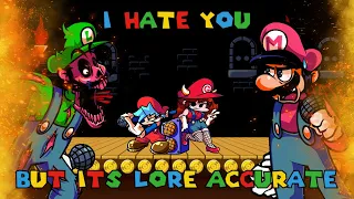 I HATE YOU but its Lore Accurate (IHY But Mario Sings it)