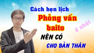 Cách Gọi Điện Hẹn Lịch Phỏng Vấn Tiếng Nhật Nên Có｜[Jun Nguyen Official]