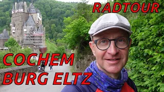 Cochem Burg Eltz Radtour