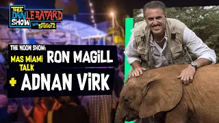 Greg Cote Tuesday: Ron Magill, Adnan Virk Lost In Miami & The Nets Are Good? Dan LeBatard Show